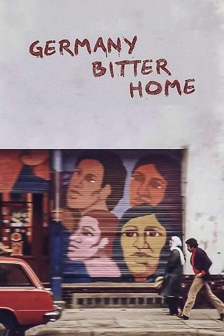 Germany, Bitter Home